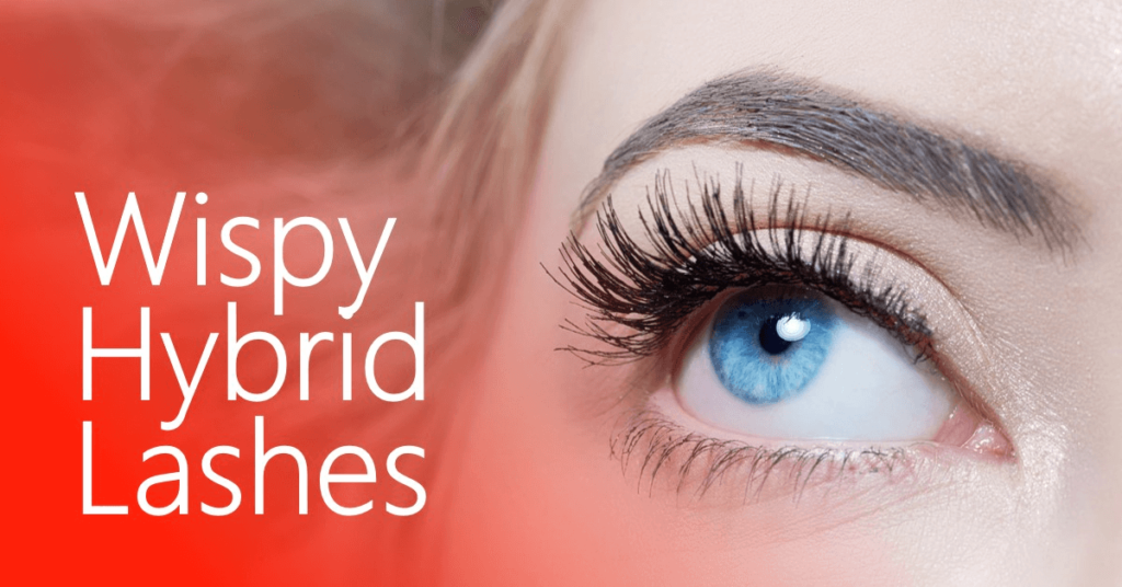 What Are Wispy Hybrid Lashes? A Comprehensive Guide to Stunning Eyes